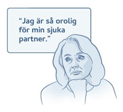 En närstående är orolig för sin sjuka partner
